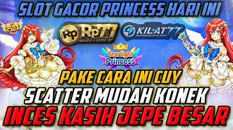 Ini ✅ Pola Gacor Princess Hari Ini ✅ Info Pola Gacor Princess Hari Ini