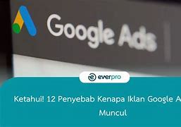 Kenapa Banyak Iklan Di Google